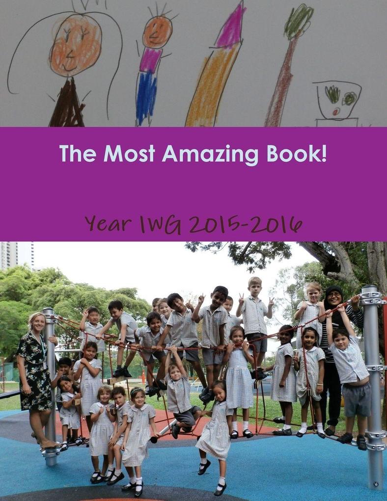 The Most Amazing Book