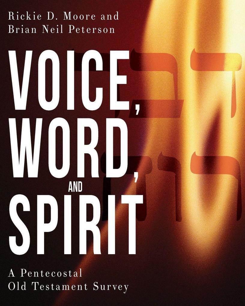 Voice Word and Spirit