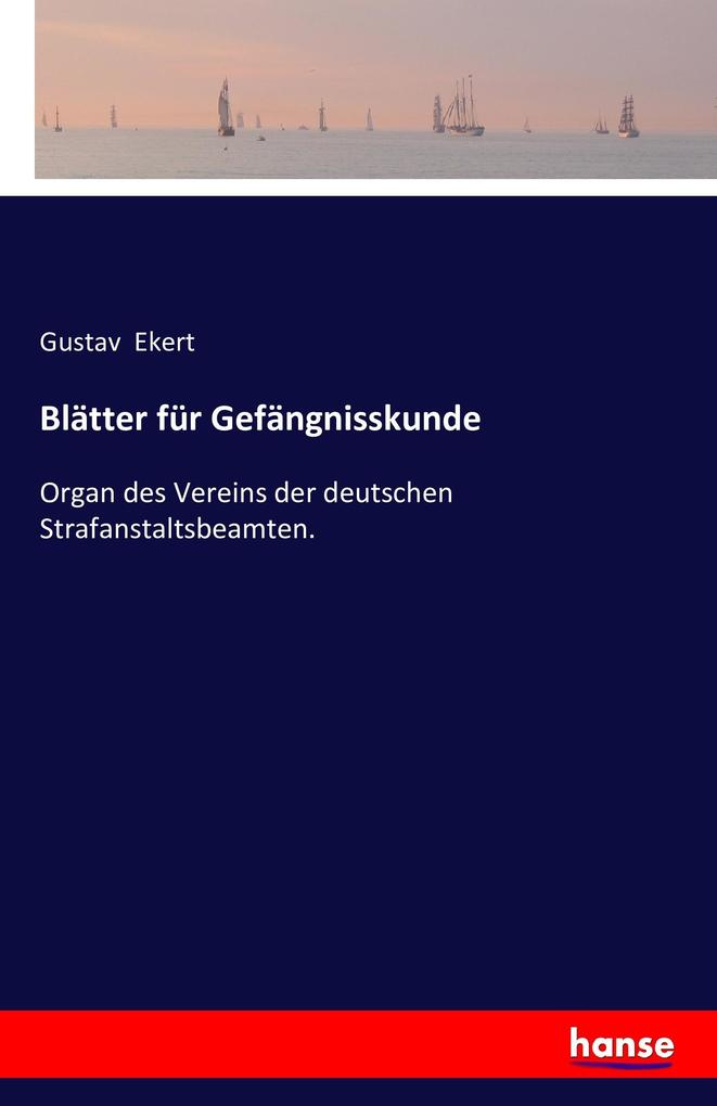 Blätter für Gefängnisskunde
