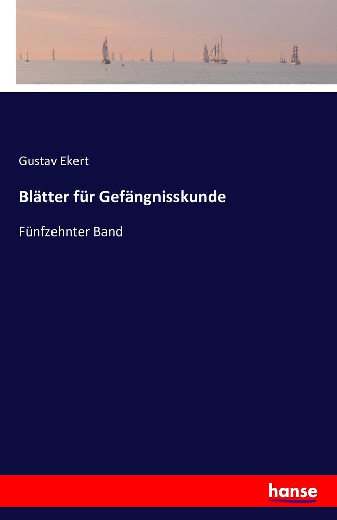 Blätter für Gefängnisskunde