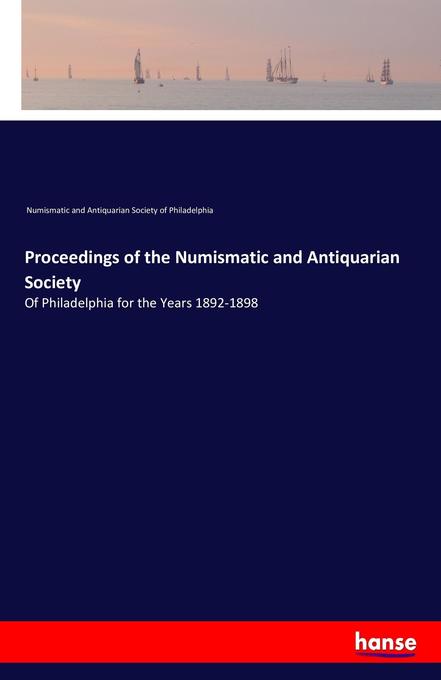 Proceedings of the Numismatic and Antiquarian Society