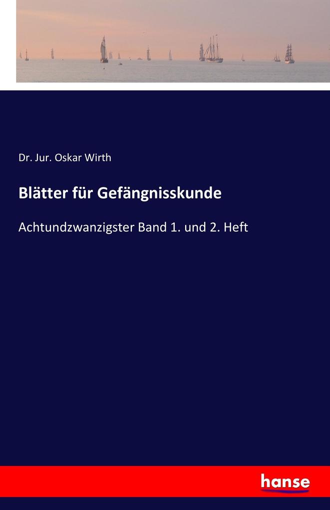 Blätter für Gefängnisskunde
