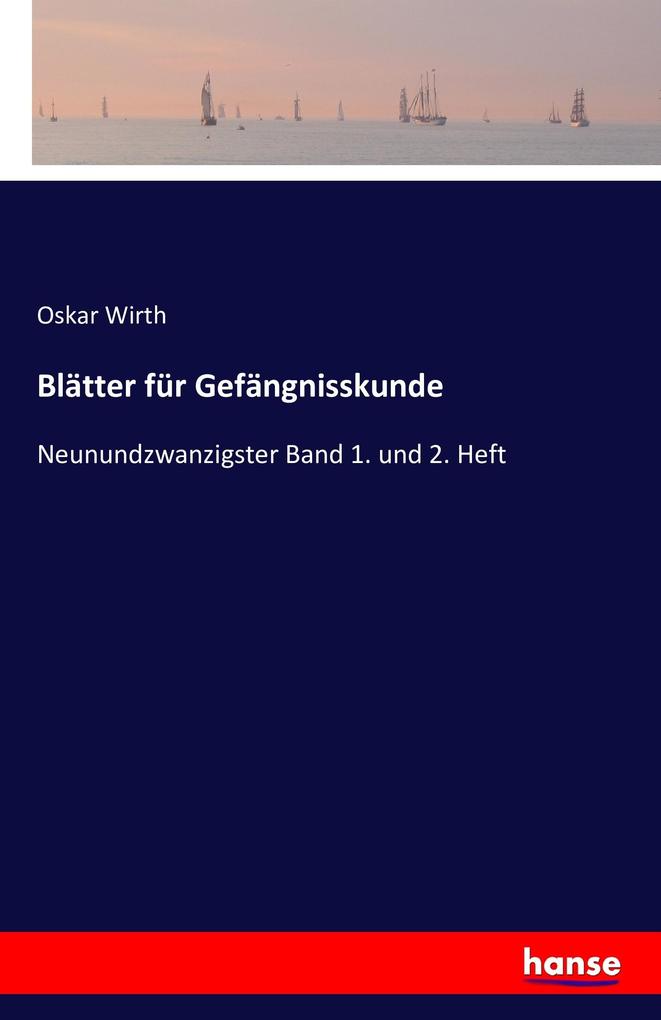 Blätter für Gefängnisskunde