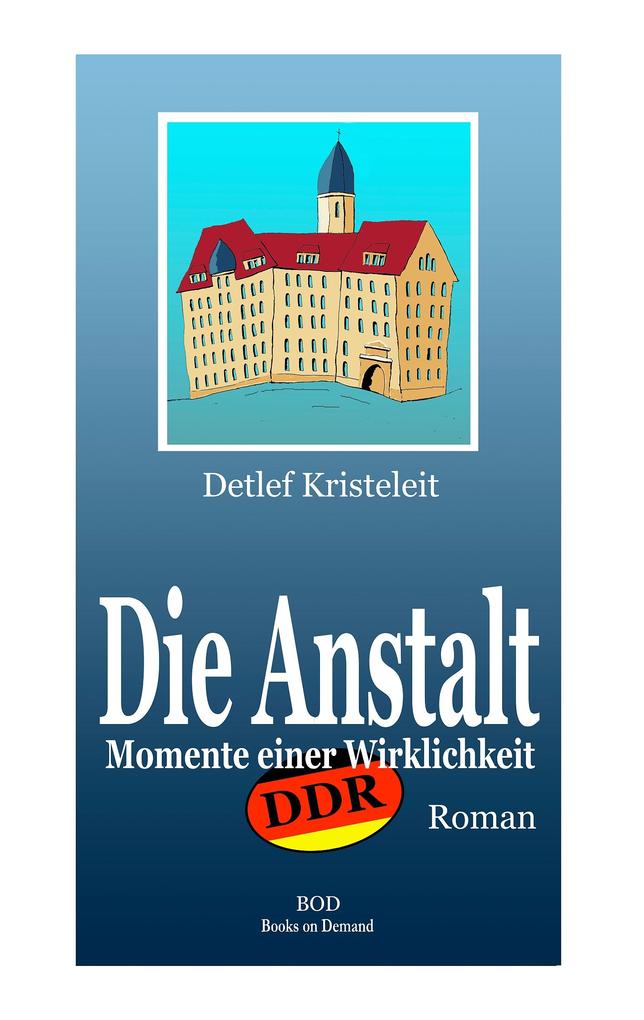 Die Anstalt