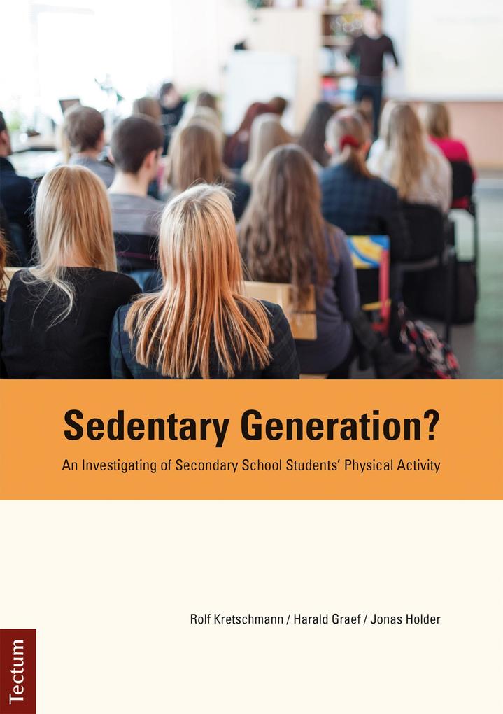 Sedentary Generation?