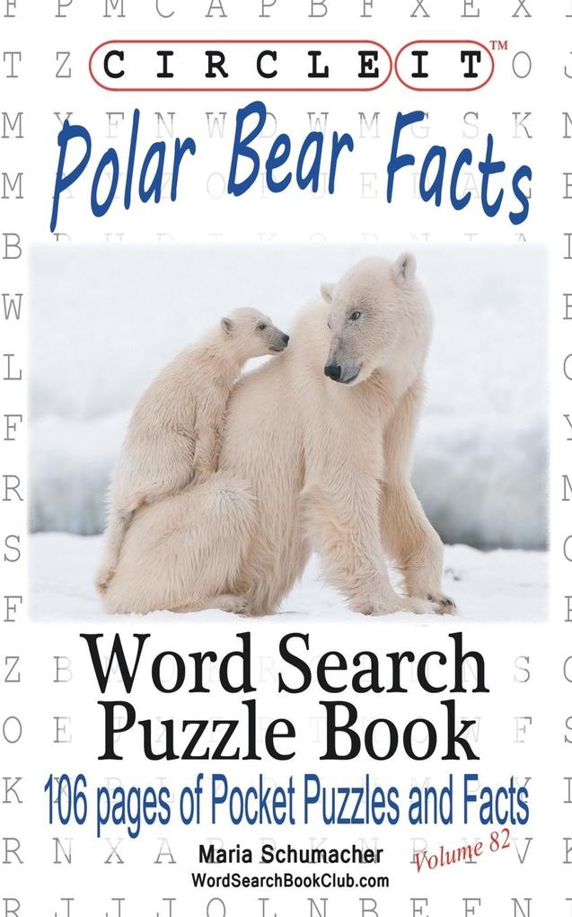 Circle It Polar Bear Facts Word Search Puzzle Book