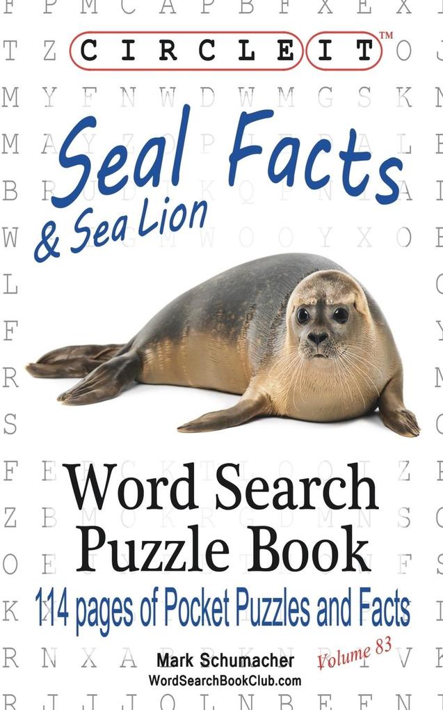 Circle It Seal and Sea Lion Facts Word Search Puzzle Book
