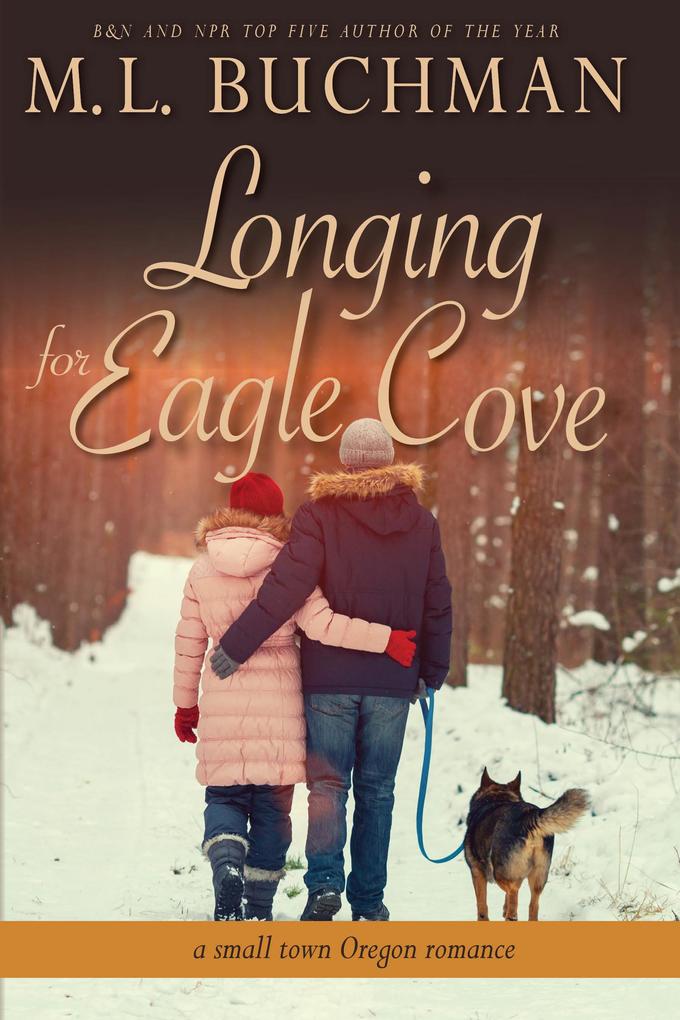Longing for Eagle Cove: a small town Oregon romance