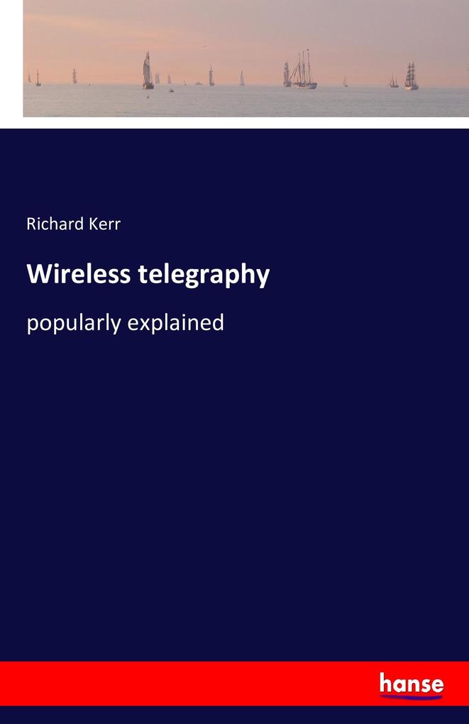 Wireless telegraphy