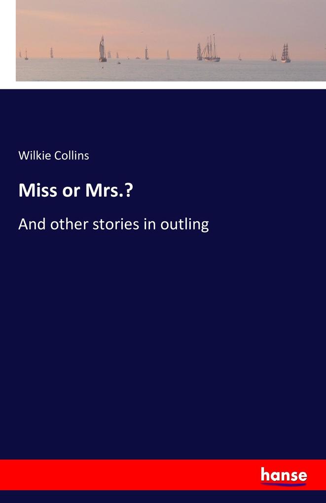 Miss or Mrs.?
