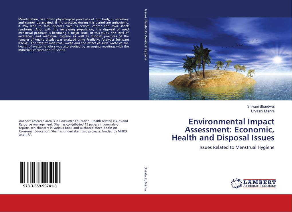 Environmental Impact Assessment: Economic Health and Disposal Issues