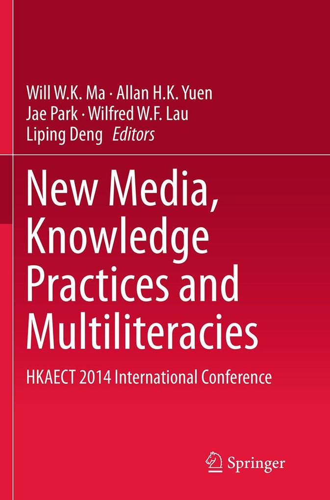 New Media Knowledge Practices and Multiliteracies