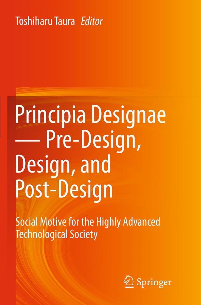Principia Designae Pre-Design Design and Post-Design
