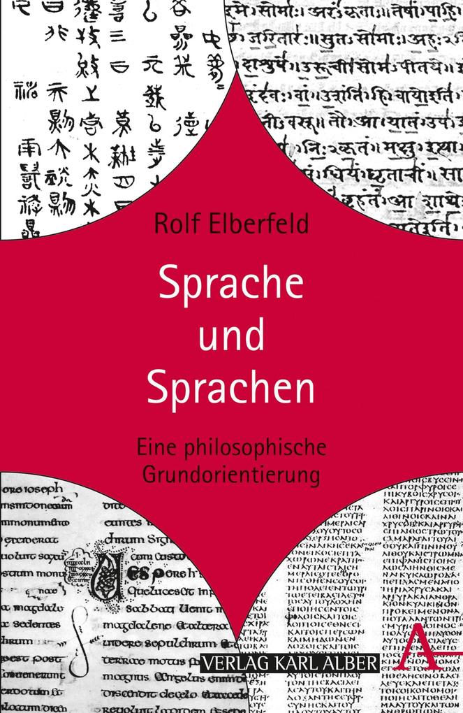 Sprache und Sprachen - Rolf Elberfeld/ Professor Rolf Elberfeld