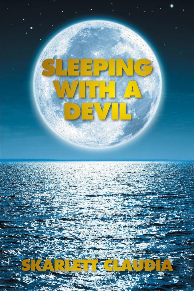 Sleeping with a Devil