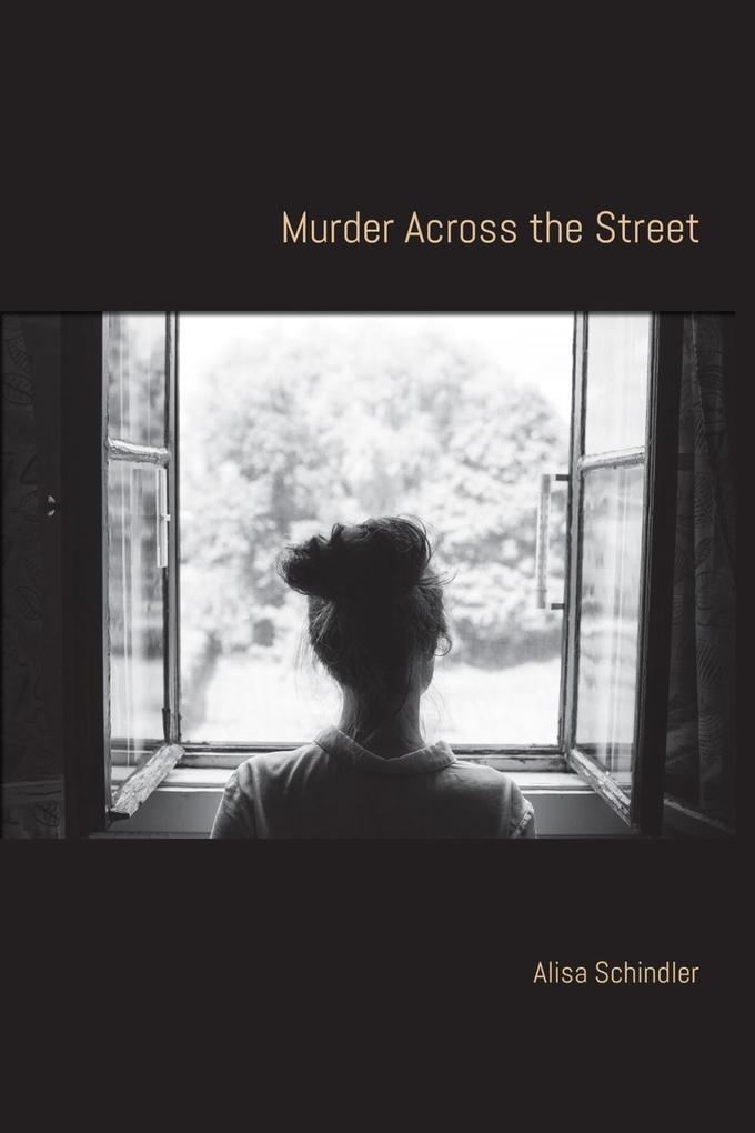 Murder Across the Street