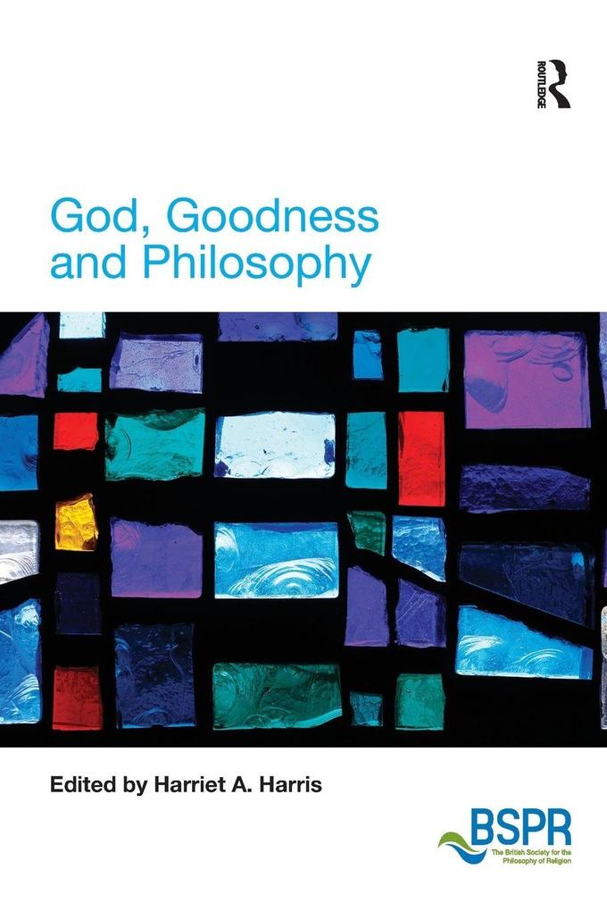 God Goodness and Philosophy