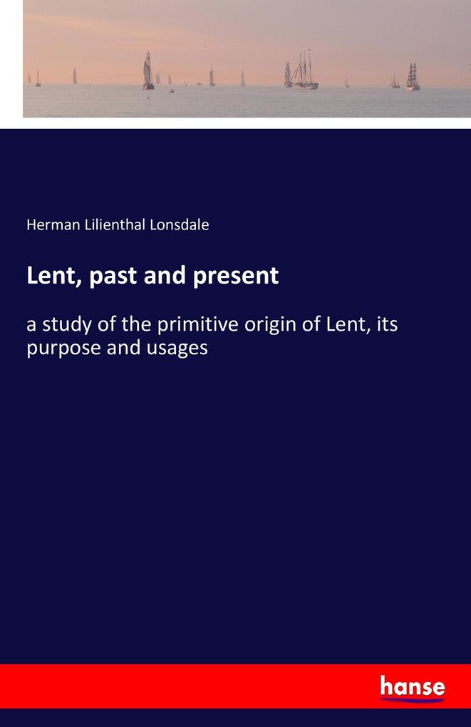 Image of Lent past and present