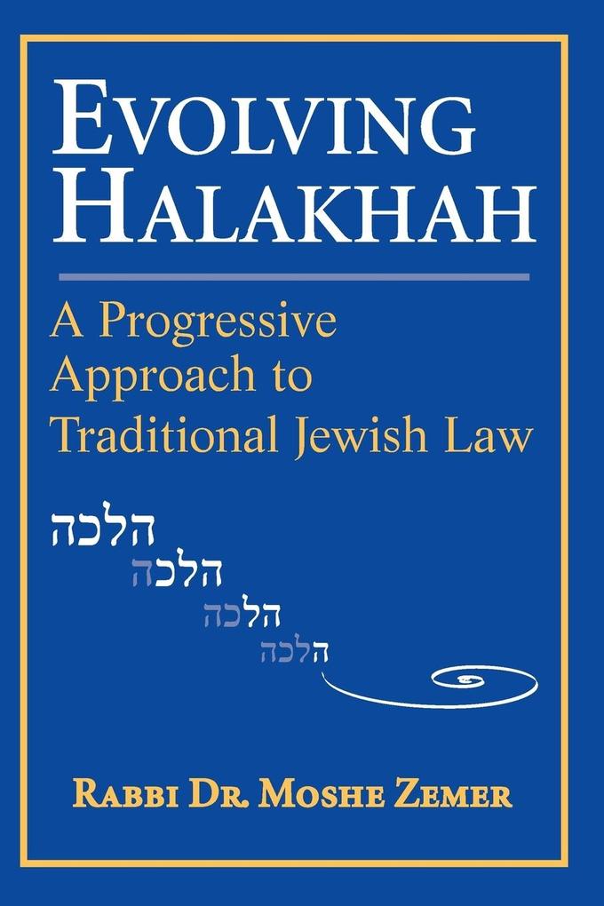 Evolving Halakhah