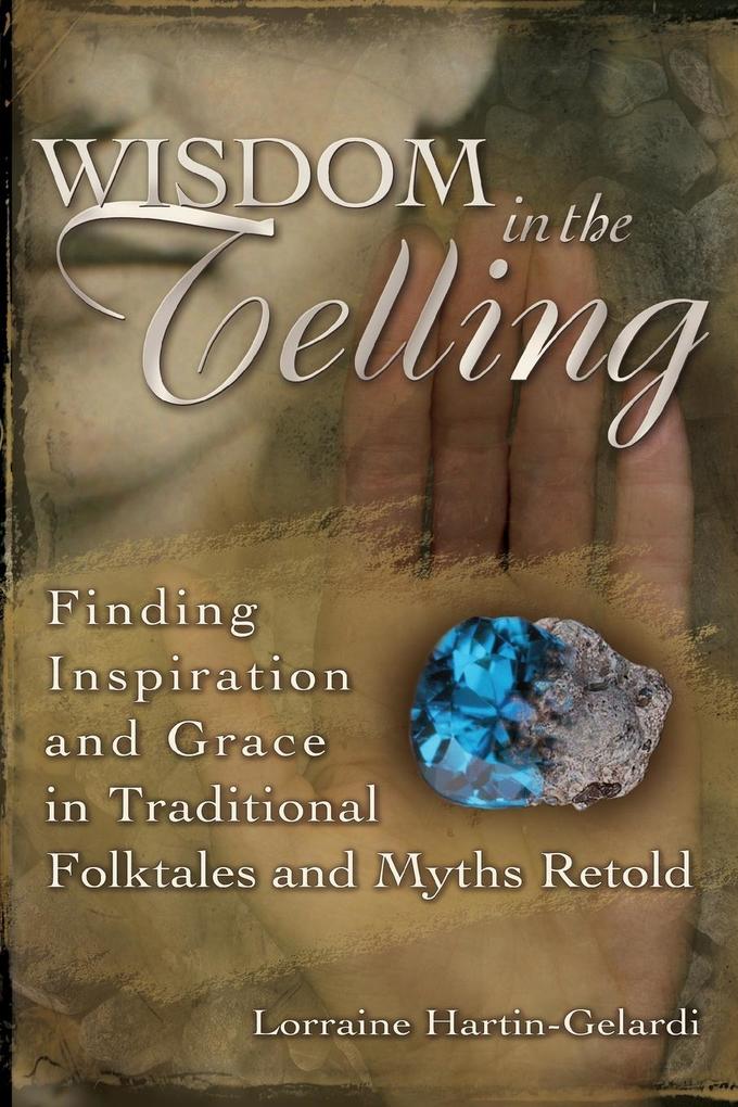 Wisdom in the Telling