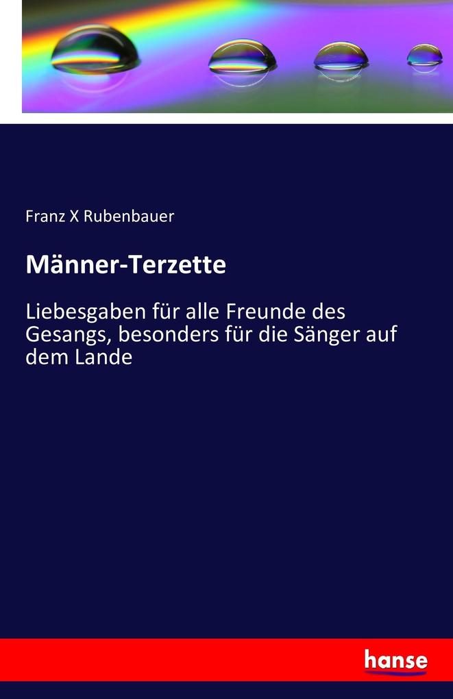 Männer-Terzette