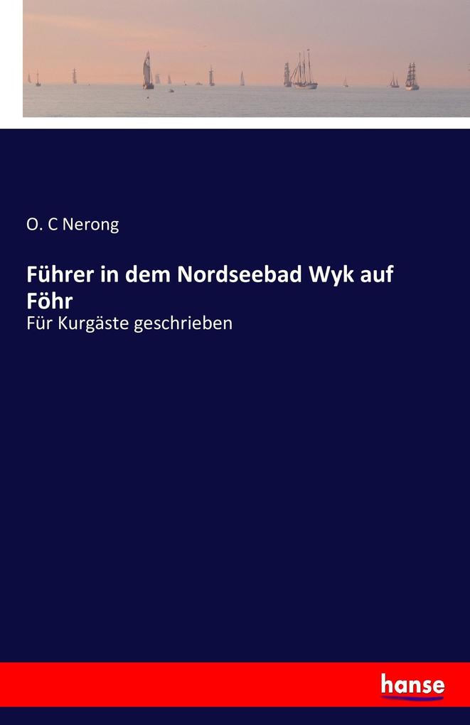 Image of Führer in dem Nordseebad Wyk auf Föhr