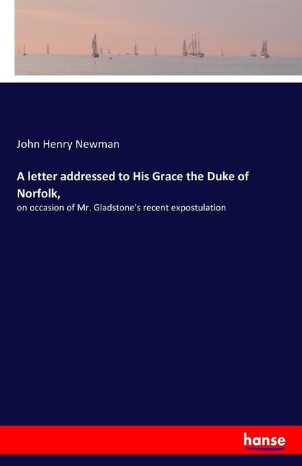 A letter addressed to His Grace the Duke of Norfolk