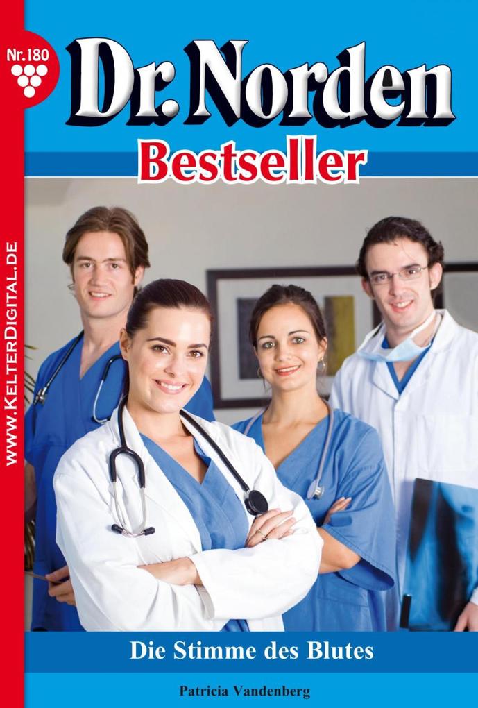 Dr. Norden Bestseller 180 - Arztroman
