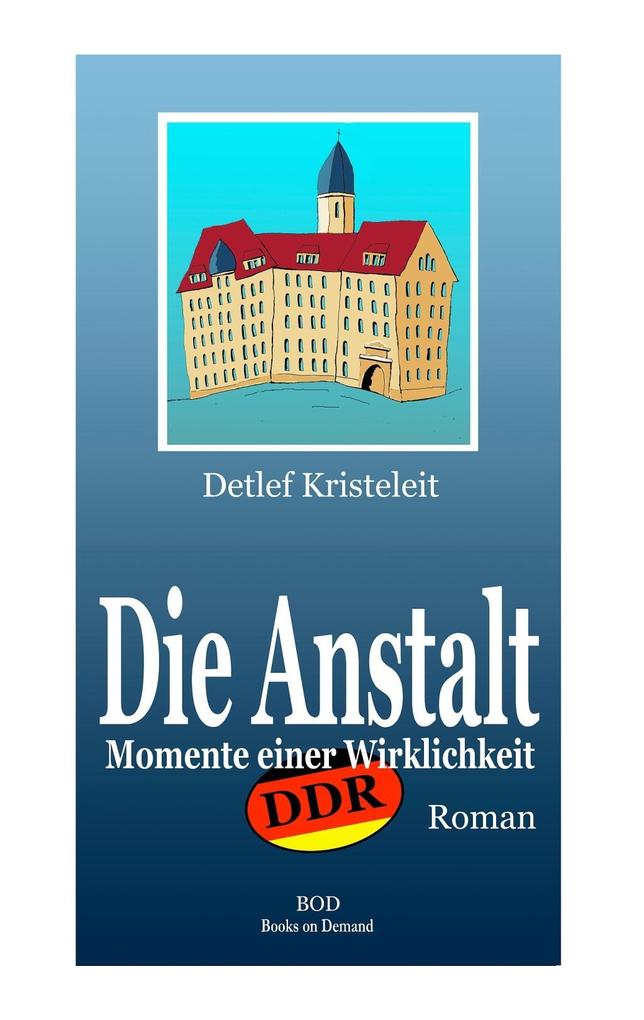 Die Anstalt