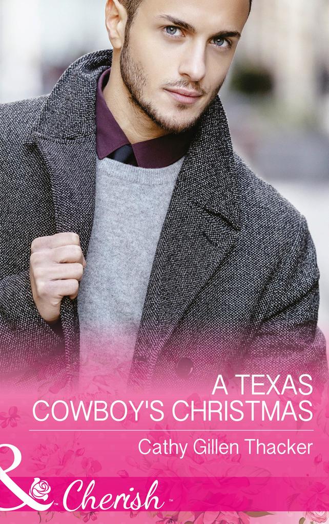 A Texas Cowboy‘s Christmas (Texas Legacies: The Lockharts Book 2) (Mills & Boon Cherish)