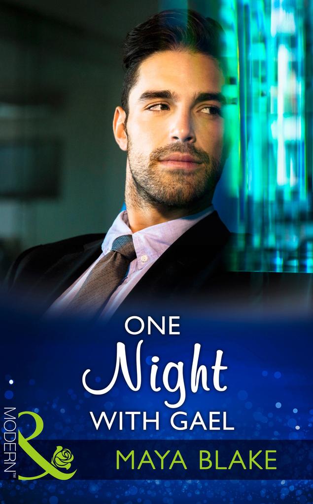 One Night With Gael (Mills & Boon Modern) (Rival Brothers Book 2)