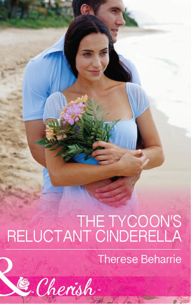 The Tycoon‘s Reluctant Cinderella