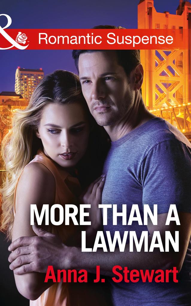 More Than A Lawman (Mills & Boon Romantic Suspense) (Honor Bound Book 1)