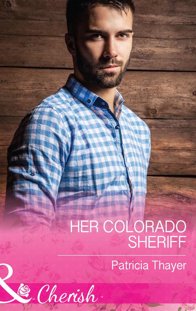 Her Colorado Sheriff (Rocky Mountain Twins Book 3) (Mills & Boon Cherish)