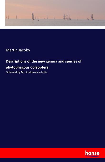 Descriptions of the new genera and species of phytophagous Coleoptera