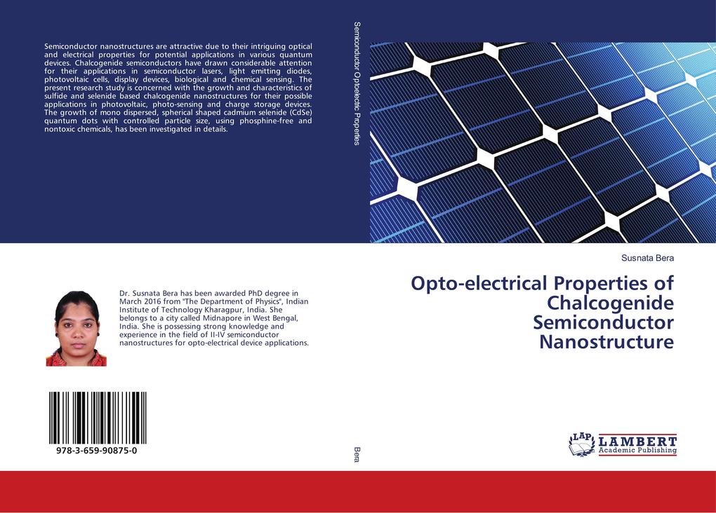 Opto-electrical Properties of Chalcogenide Semiconductor Nanostructure