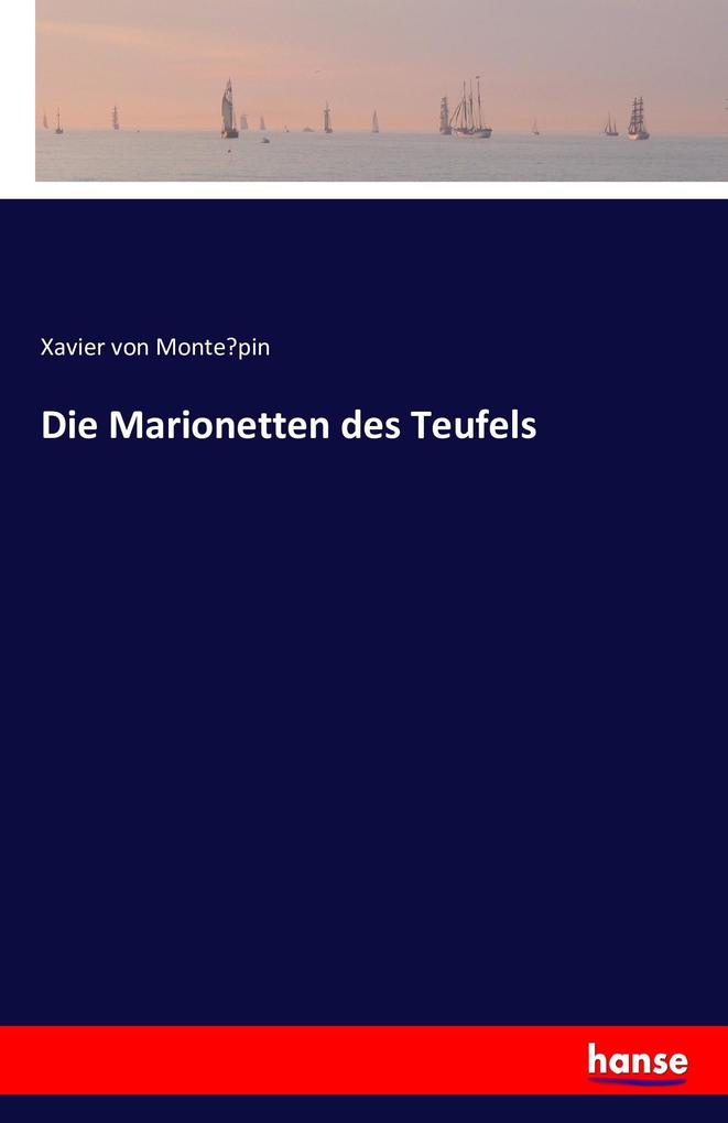 Die Marionetten des Teufels