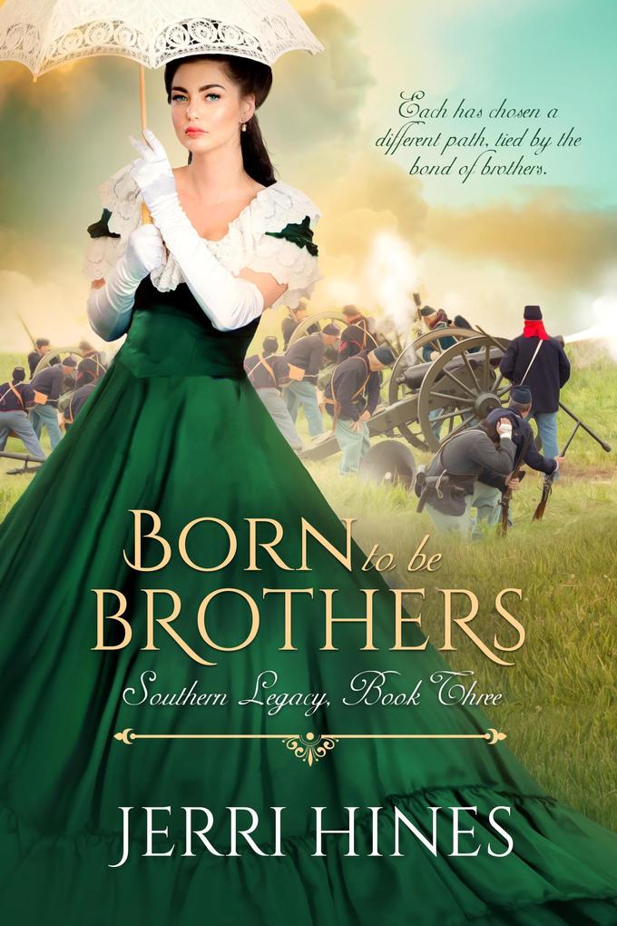 Born To Be Brothers (Southern Legacy #3)