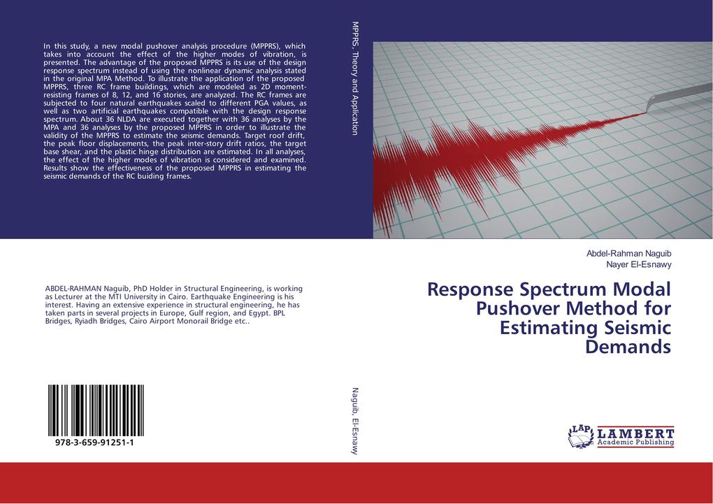 Response Spectrum Modal Pushover Method for Estimating Seismic Demands
