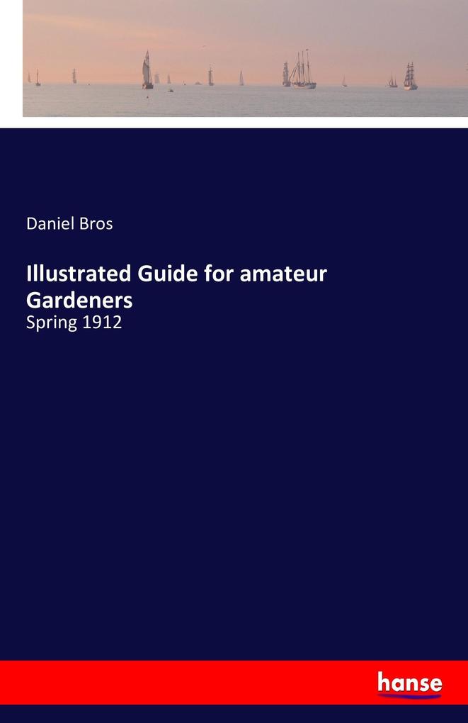 Image of Illustrated Guide for amateur Gardeners