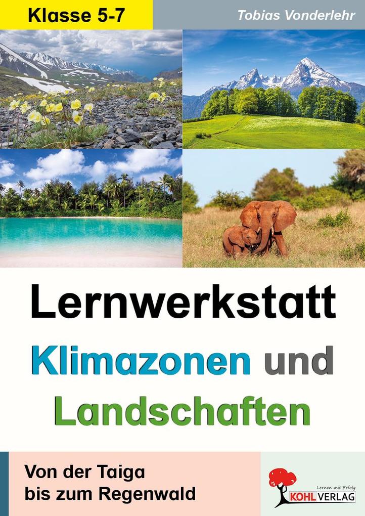 Lernwerkstatt Klimazonen & Landschaften