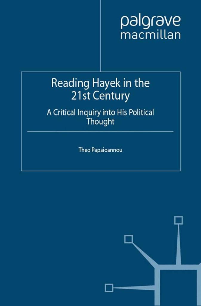 Reading Hayek in the 21st Century
