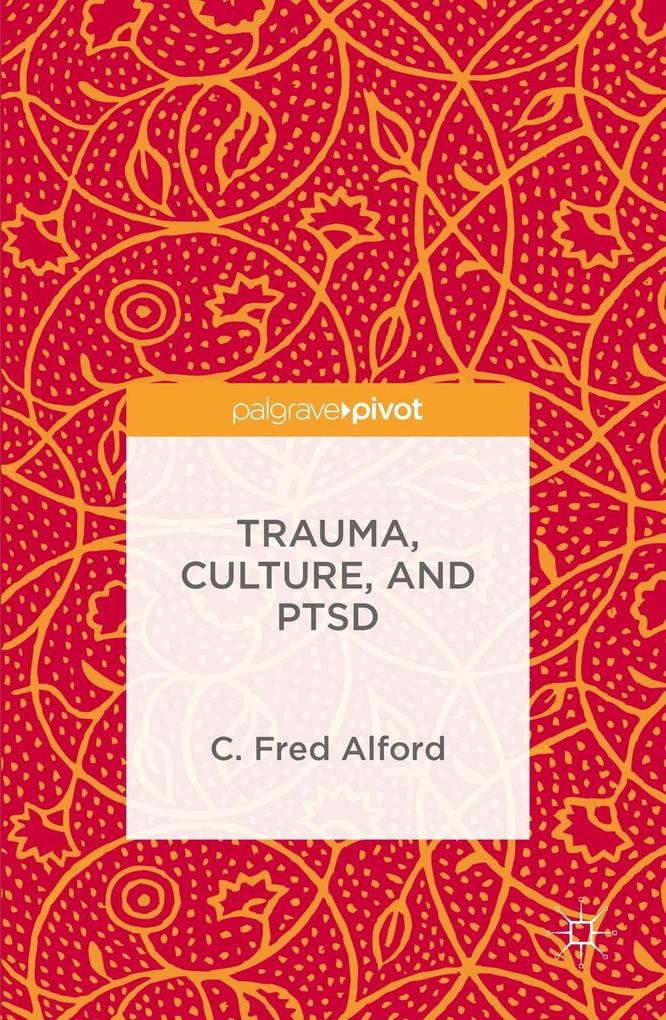 Trauma Culture and PTSD