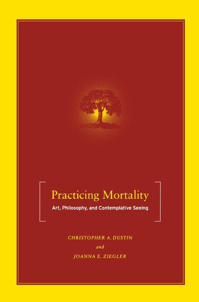 Practicing Mortality