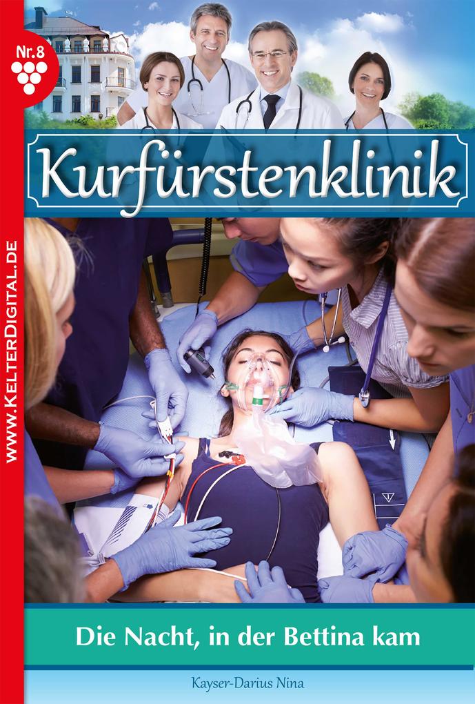 Kurfürstenklinik 8 - Arztroman