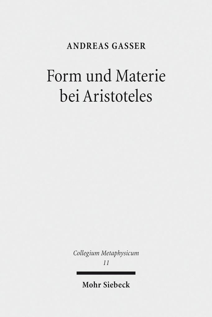 Form und Materie bei Aristoteles