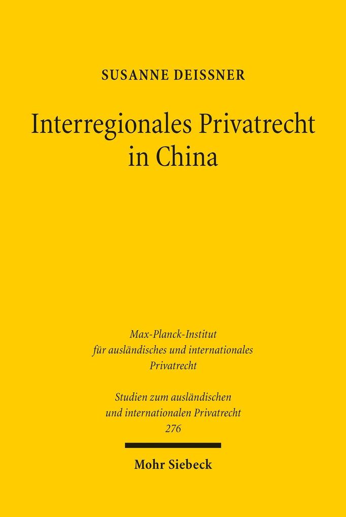 Interregionales Privatrecht in China
