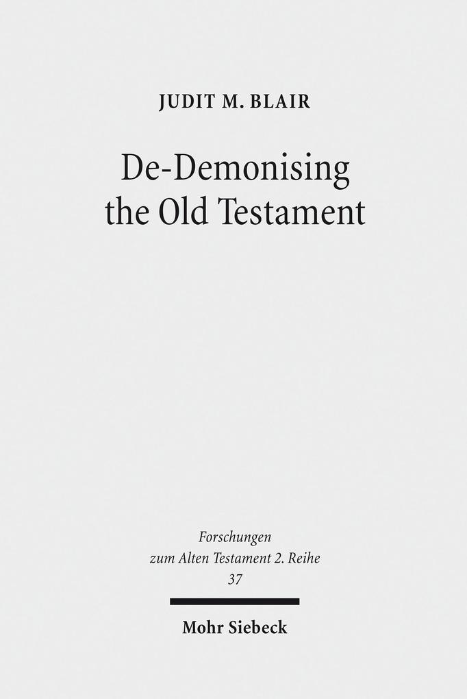 De-Demonising the Old Testament