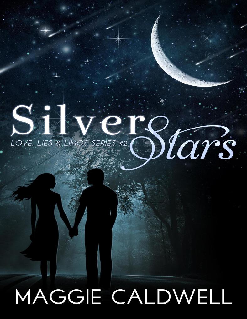 Silver Stars - Love Lies & Limos Series #2