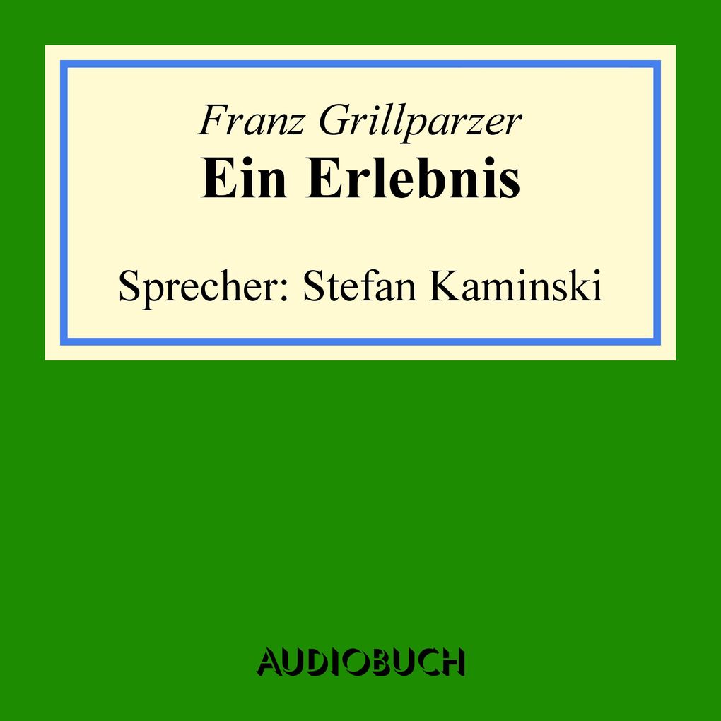Ein Erlebnis